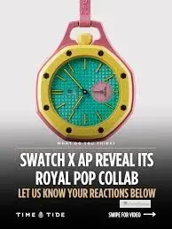 Audemars Piguet Royal Pop Nedir, Ne İşe Yarar? AP x Swatch İş Birliğinin Tüm Sırları