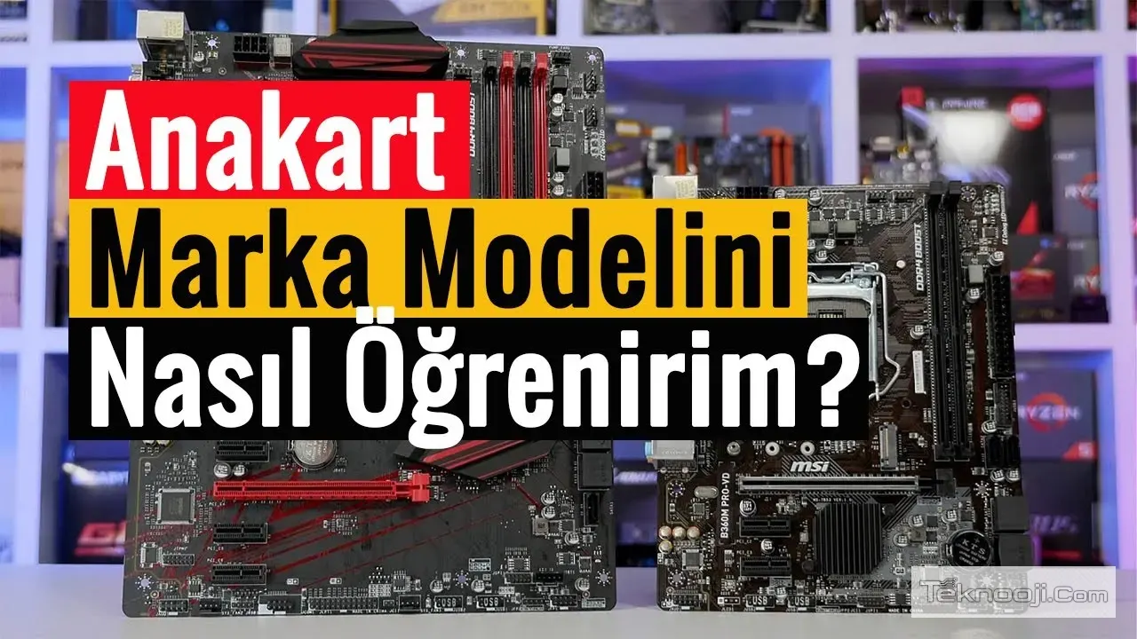 Bilgisayar Anakart Modeli ve Markası Nasıl Öğrenilir? (En Kesin ve Pratik Yöntemler)