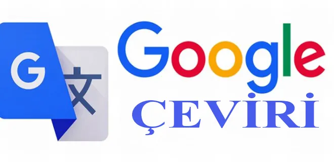 Google Çeviri Sesli, Resimli ve Kameralı Özelliklerle Türkçe Çeviride Sınırları Kaldırıyor