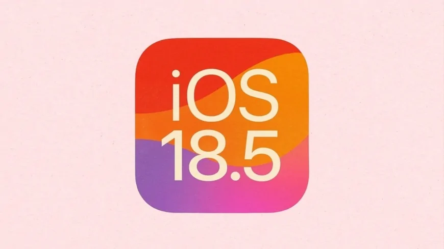 Apple Ekosistemi İçin Yeni Güncelleme Dalgası: iOS 18.5 ve Diğerleri Yayınlandı