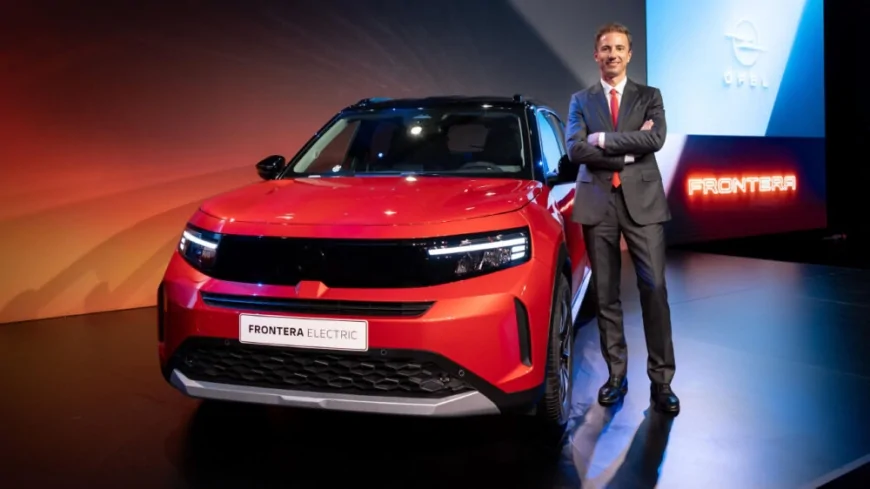 Yeni Opel Frontera: Tasarım ve Teknoloji Dengesi