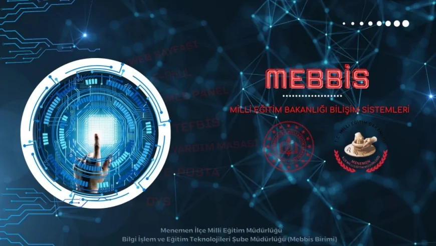 MEBBİS Aktivasyon Kodu ve e-Okul Giriş Sisteminde Yeni Dönem